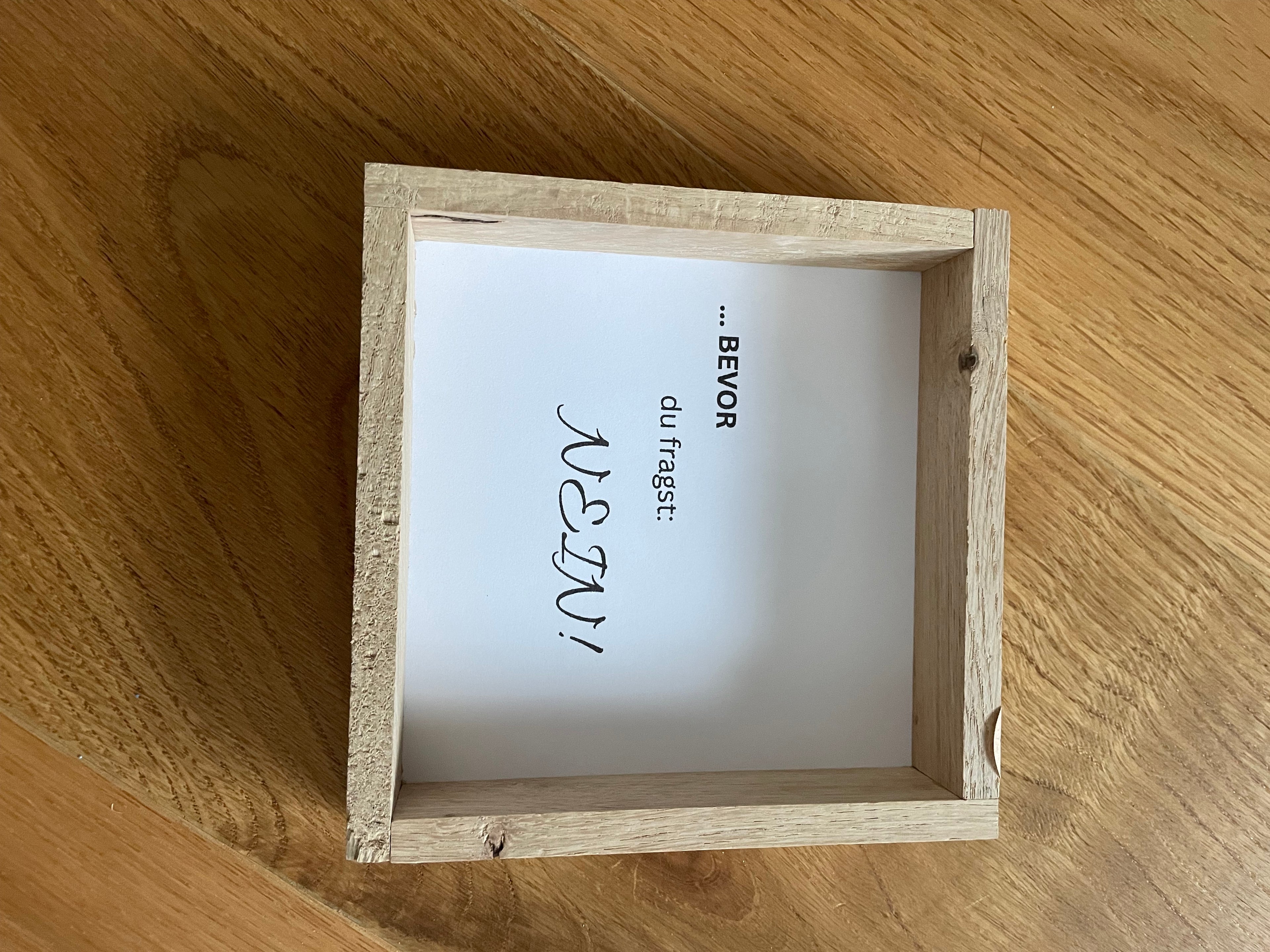 Klötzchen Spruch auf DesignPapier im Holzsticks Rahmen "Bevor du fragst: NEIN!"