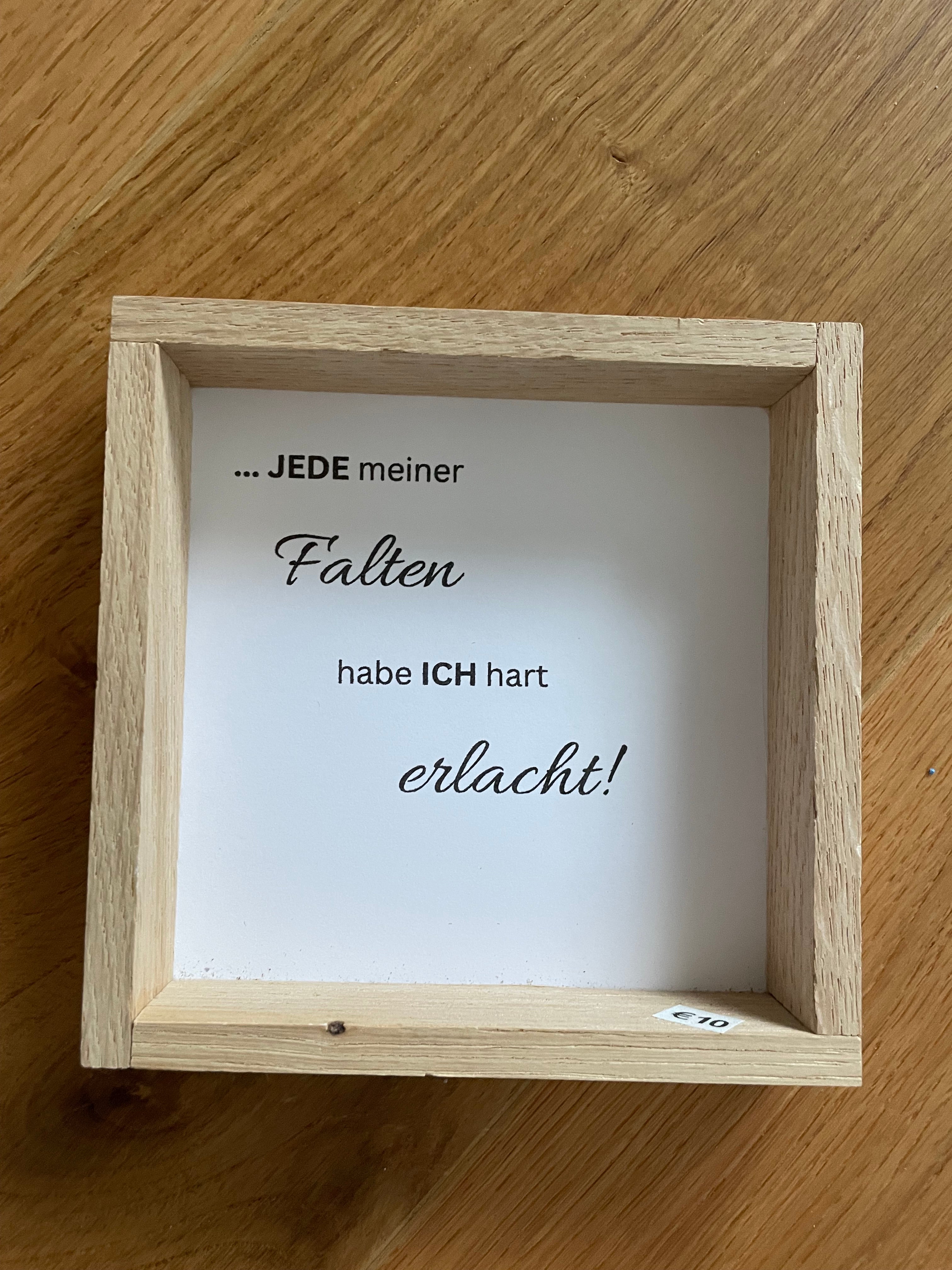 Klötzchen Spruch auf DesignPapier im Holzsticks Rahmen "Jede meiner Falten..."