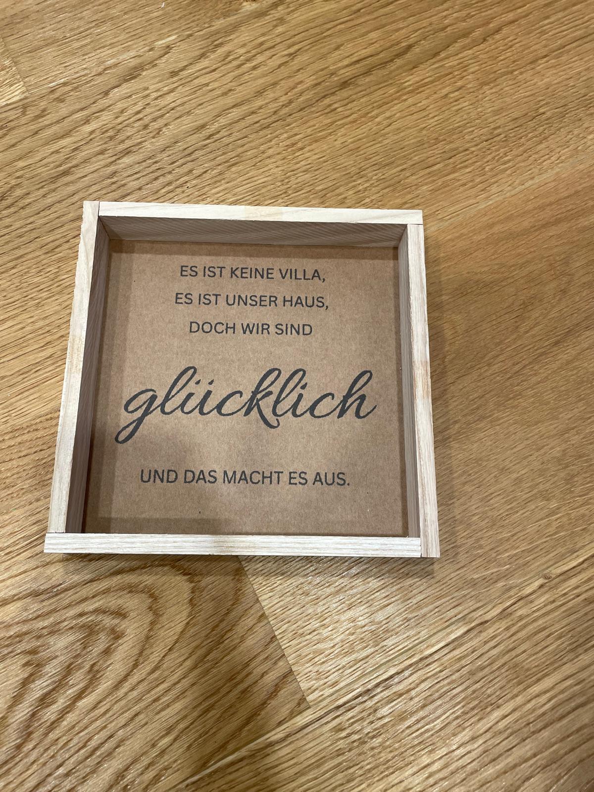 Klötzchen Spruch auf DesignPapier im Holzsticks Rahmen "Es ist keine Villa..."